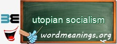 WordMeaning blackboard for utopian socialism